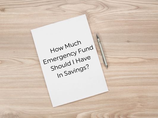 How Much Emergency Fund Should I Have in Savings in the UK?